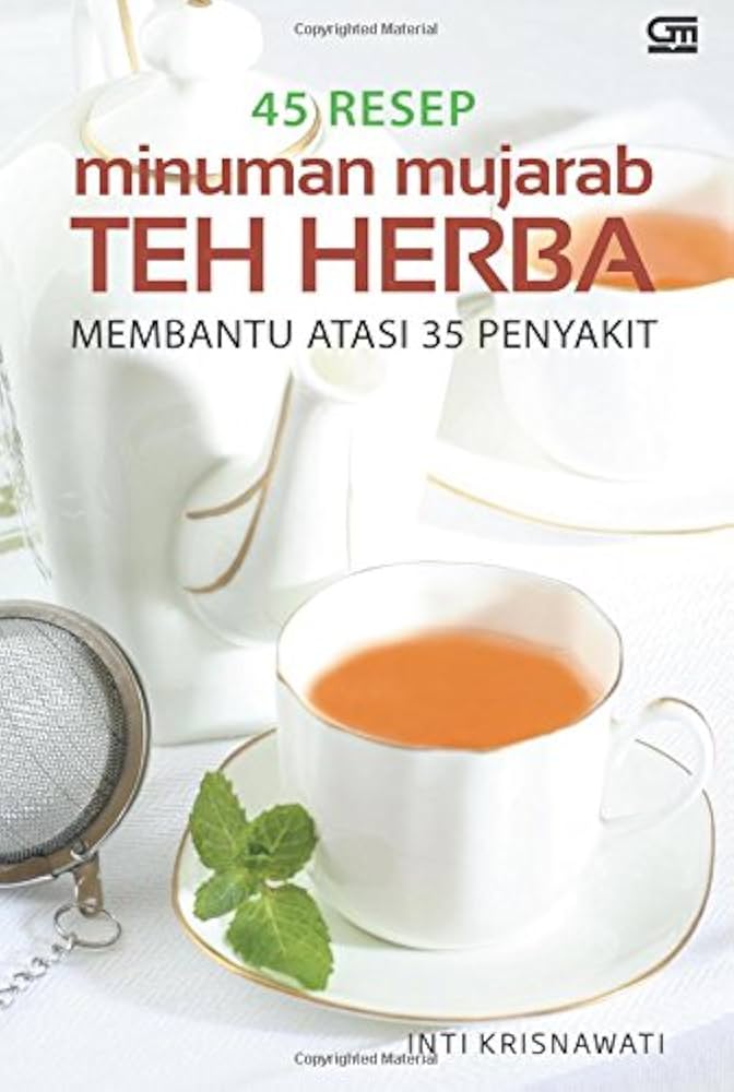 Cover 45 Resep Minuman Mujarab Teh Herba :  Inti Krisnawati