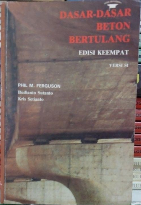 Cover Dasar-Dasar Beton Bertulang / FERGUSON, M