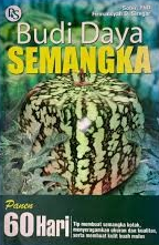 Cover Budi Daya Semangka :  Panen 60 Hari / Sobir