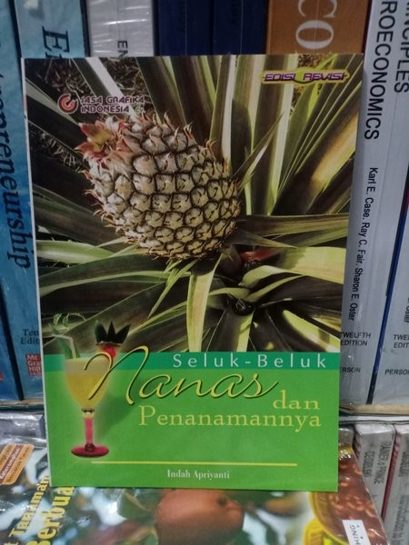 Cover Seluk-Beluk Nanas dan Penanamannya / Apriyanti, Indah