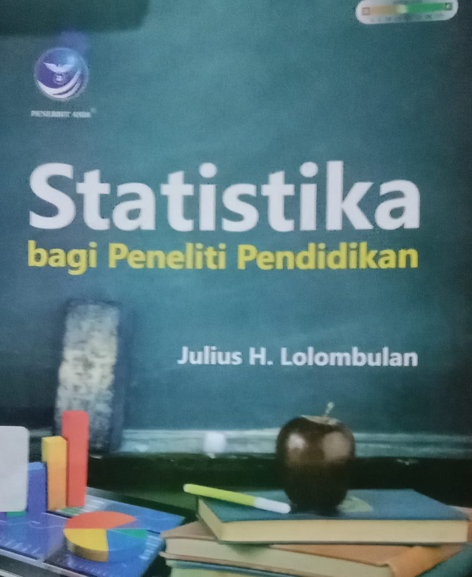 Cover Statististika Bagi Peneliti Pendidikan / Julius H. Lolombulan