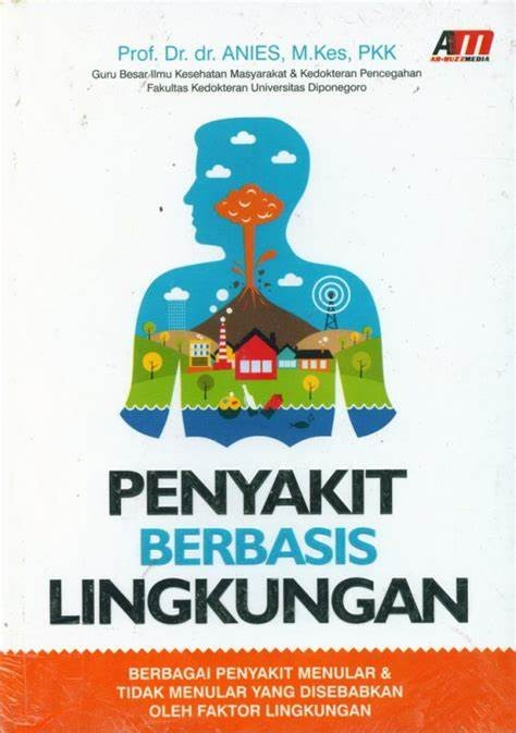 Cover Penyakit Berbasis Lingkungan / Anies