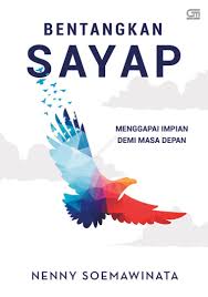 Cover Bentangkan Sayap / Nenny Soemawinata