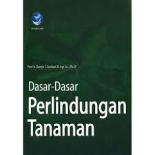 Cover Dasar-Dasar Perlindungan Tanaman / Dantje T. Sembel