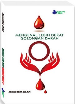 Cover Mengenal Lebih Dekat Golongan Darah / Muhamad Ridwan