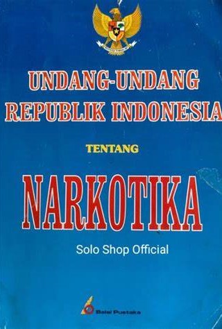 Cover Undang-Undang Republik Indonesia Tentang Narkotika