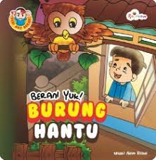 Cover Burung Hantu :  Berani Yuk / Nasri Alam Rifani