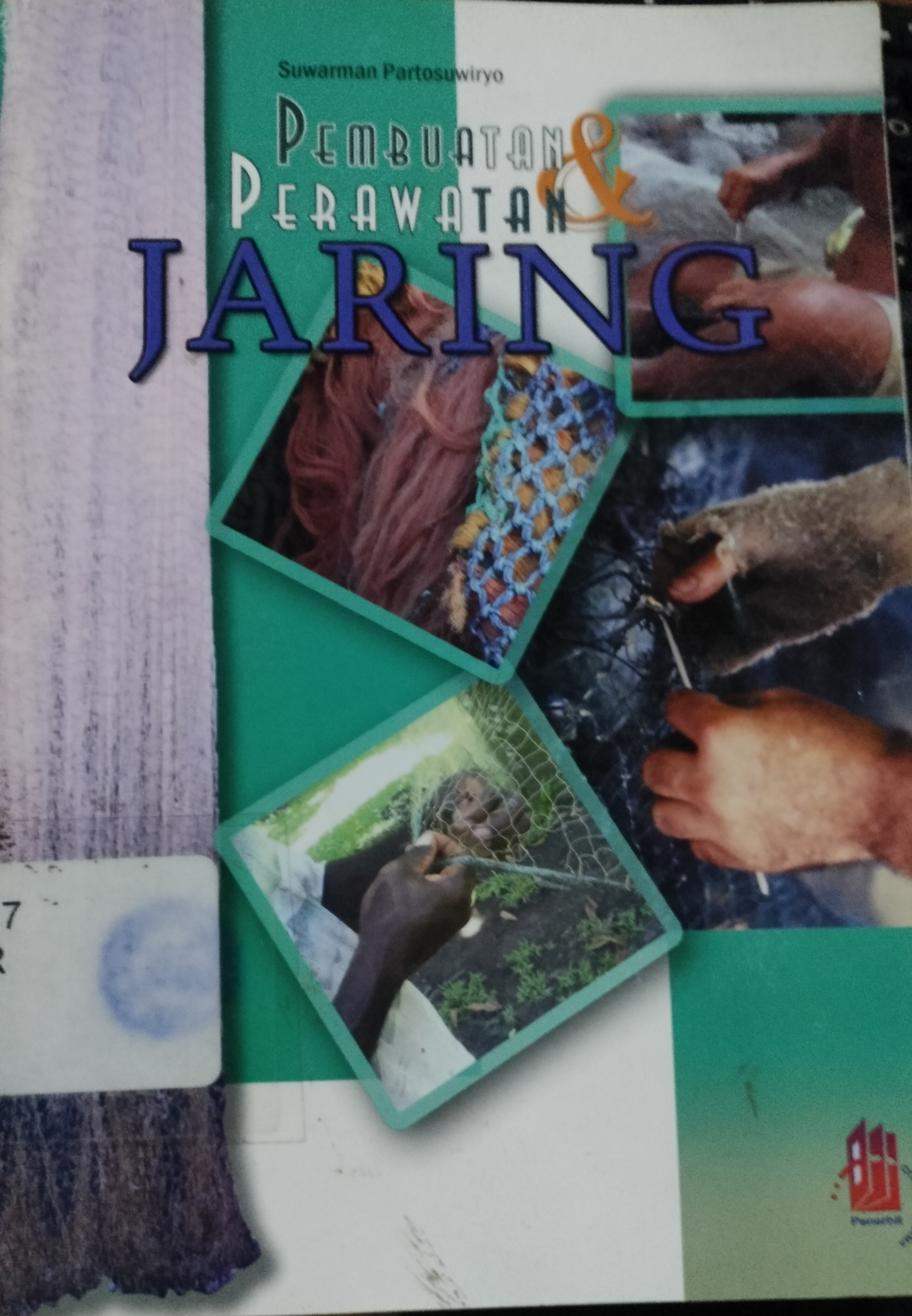 Cover Pembuatan & Perawatan Jaring / Partosuwiryo, Suwarman