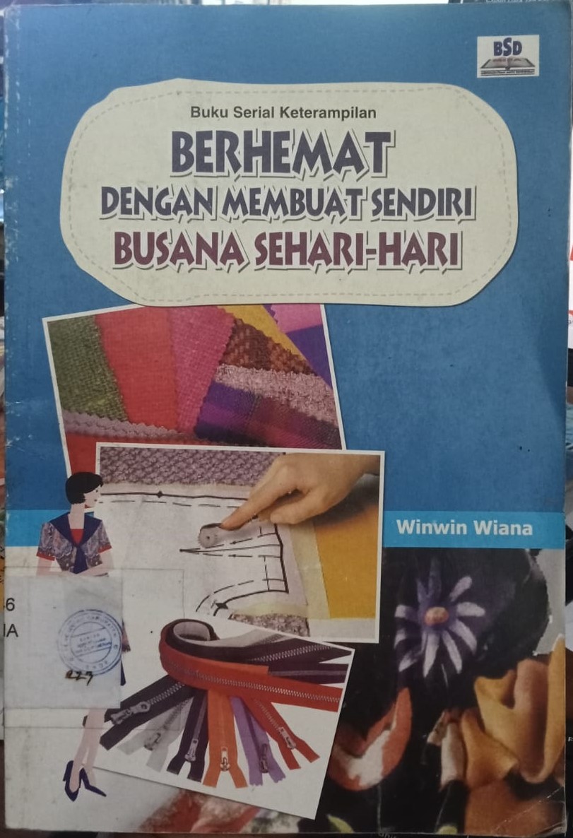 Cover Berhemat Dengan Membuat Sendiri Busana... / Wiana,Winwin