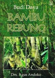 Cover Budi Daya Bambu Rebung / Andoko, Agus
