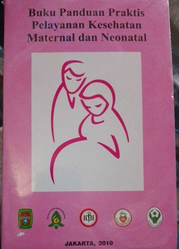Cover Buku Panduan Praktis Pelayanan Kesehatan Maternal Dan Neonatal