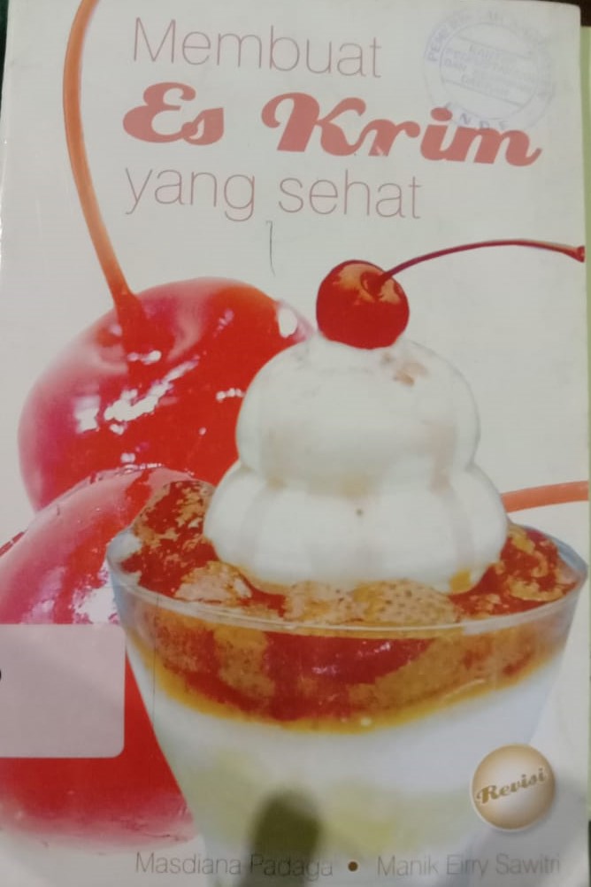 Cover Membuat Es Krim yang Sehat / Masdiana Padaga