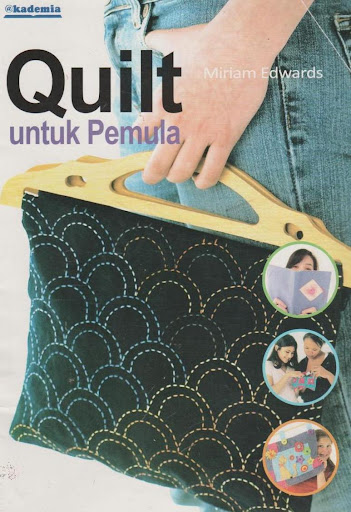 Cover Quilt Untuk Pemula / Edwards Miriam