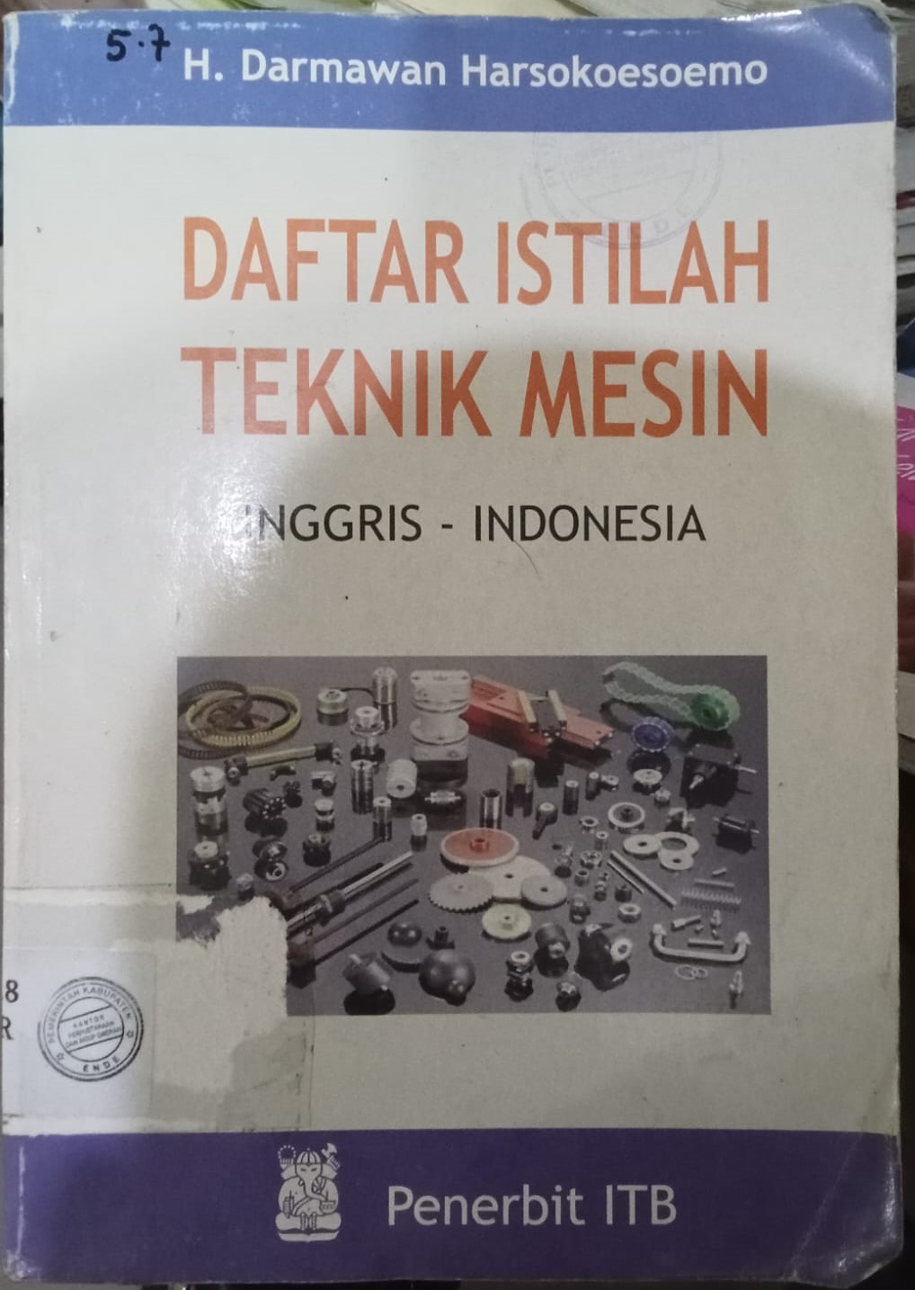 Cover Daftar Istilah Teknik Mesin / Harsokoesoemo,Darmawan