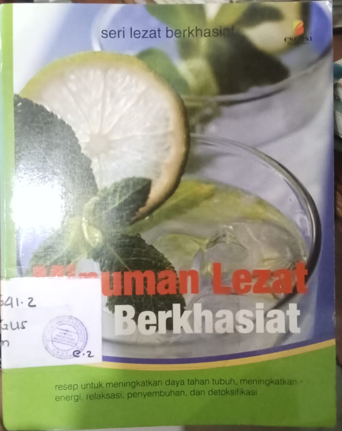 Cover Minuman Lezat Berkhasiat :  Resep Untuk Meningkatkan... / Gusnaeni,Telvenia