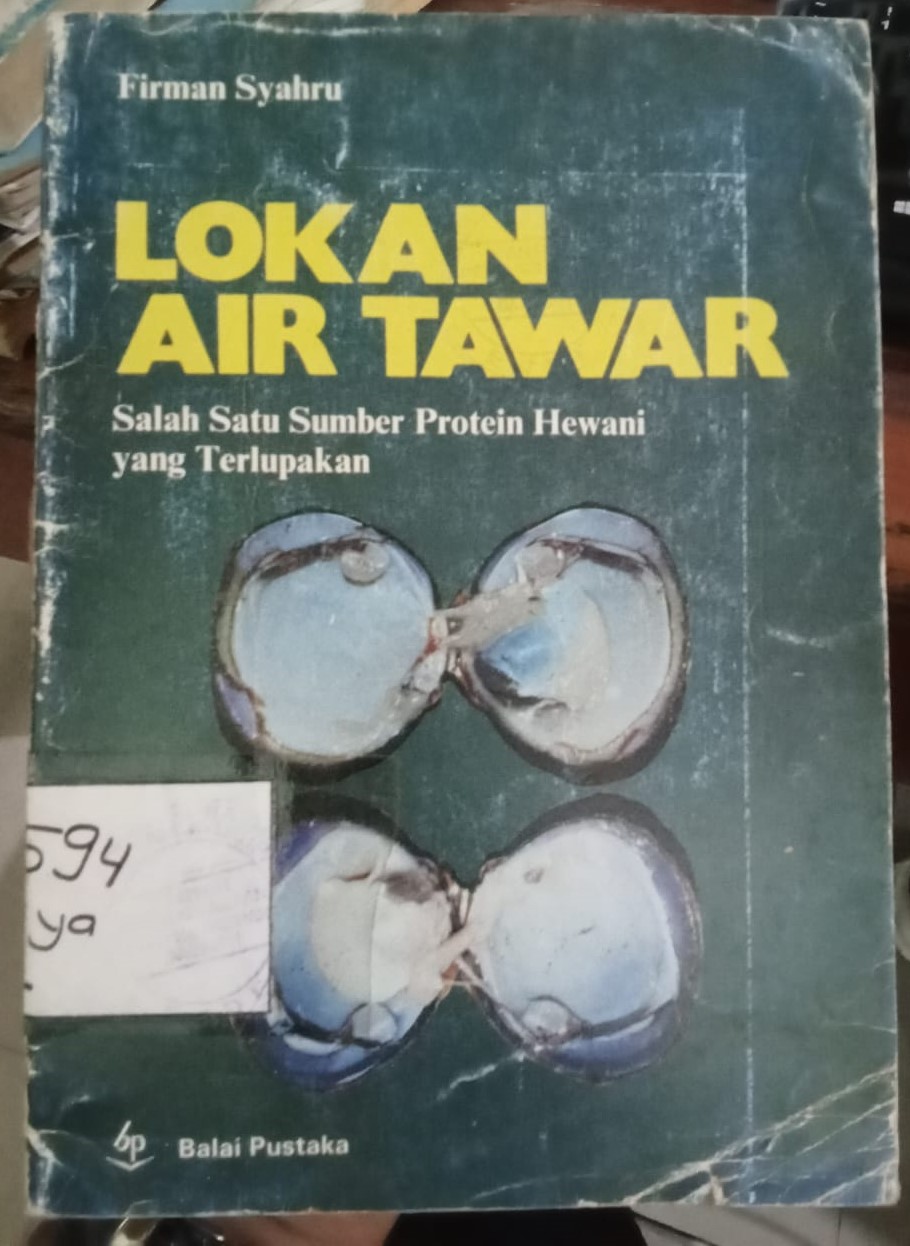 Cover Lokan Ikan Air Tawar :  Salah Satu Sumber Protein Hewani... / Syahru,Firman