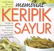 Cover Membuat Keripik Sayur :  Hambali, Erliza