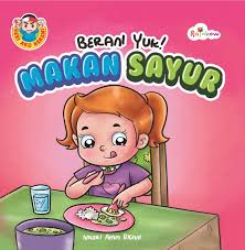 Cover Makan Sayur :  Berani Yuk / Nasri Alam Rifani