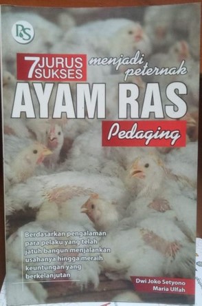 Cover 7 Jurus Menjadi Peternak Ayam Ras Pedaging