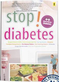 Cover Stop ! Diabetes :  Mengenal Diabetes Melirtus Dalam Keluarga Sejak... / Ulfa Nurrahmani