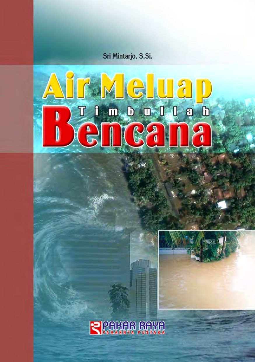Cover Air Meluap Timbulah Bencana / Mintarjo,Sri