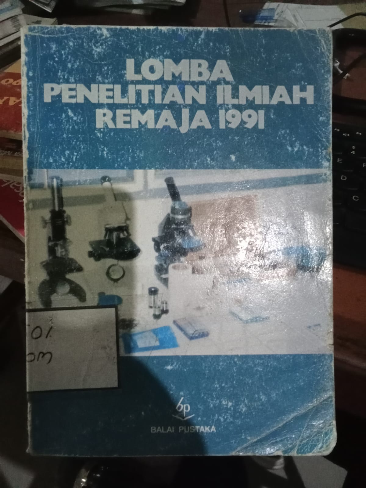 Cover Lomba Penelitian Ilmiah Remaja 1991 / Departemen Pendidikan Dan Kebudayaan