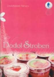 Cover Dodol Stroberi / Liswidyawati Rahayu