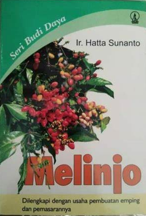 Cover Budi Daya Melinjo :  dan Usaha Produksi Emping / Sunanto, Hatta