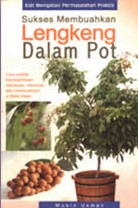 Cover Sukses Membuahkan Lengkeng dalam Pot / Mubin Usman