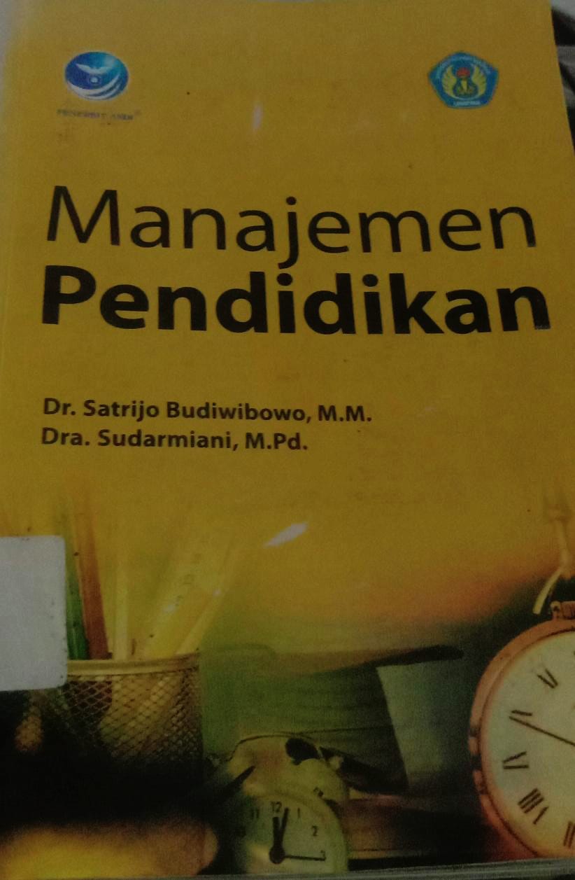Cover Manajemen Pendidikan / Satrijo Budiwibowo
