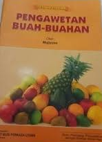 Cover Pengawetan Buah-Buahan / Mujiyono