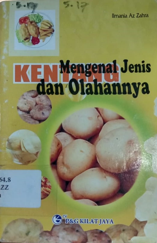 Cover Mengenal Jenis Kentang dan Olahan / Ilmania Az Zahra