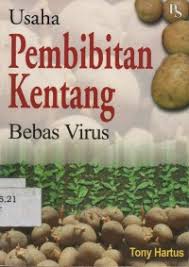Cover Usaha pembibitan Kentang Bebas Virus :  Hartus, Tony