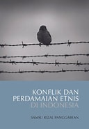 Cover Konflik Dan Perdamaian Etnis Di Indonesia / Samsul Rizal Panngabean
