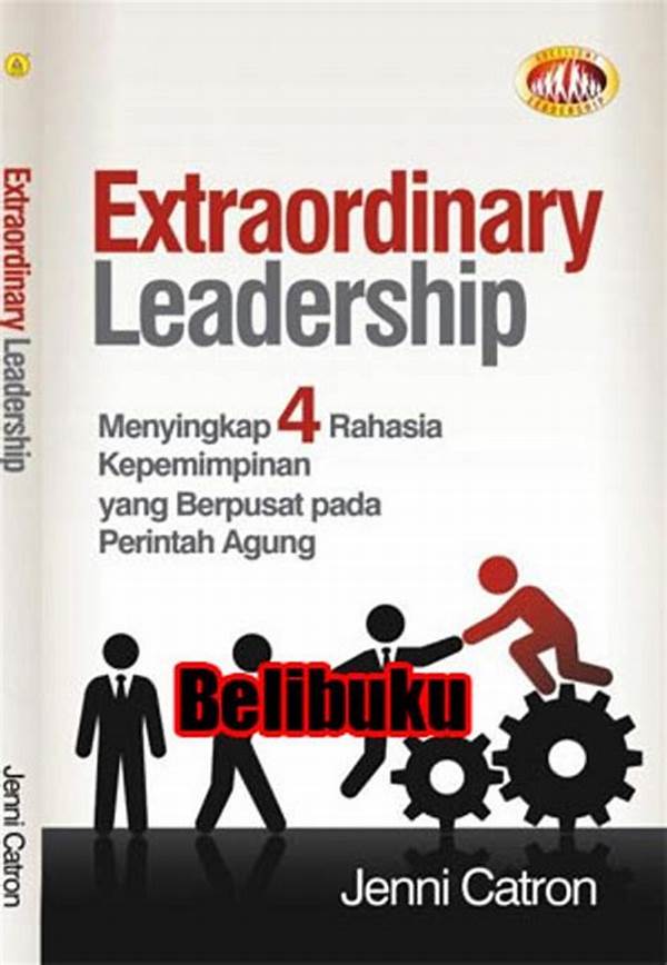 Cover Extraordinary Leadership :  Menyingkap 4 Rahasia... / Catron,Jenni