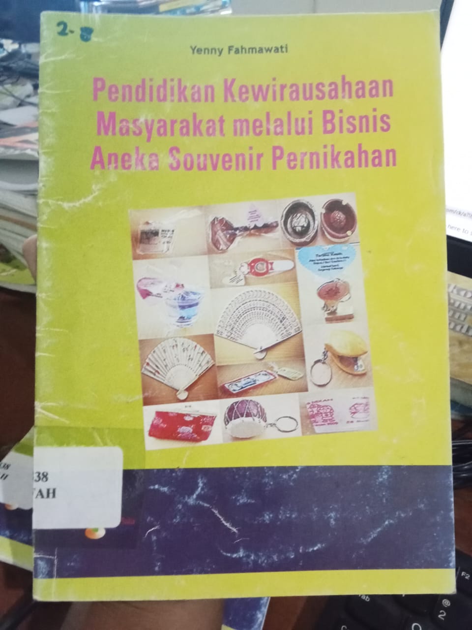 Cover Pendidikan Kewirausahaan Masyarakat Melalui... / Fahmawati,Yenny
