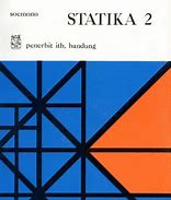Cover Statika 2 :  Bangunan Rangka Batang Rata / Soemono