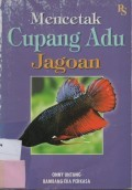 Cover Mencetak Cupang Adu Jagoan / Untung, Onny