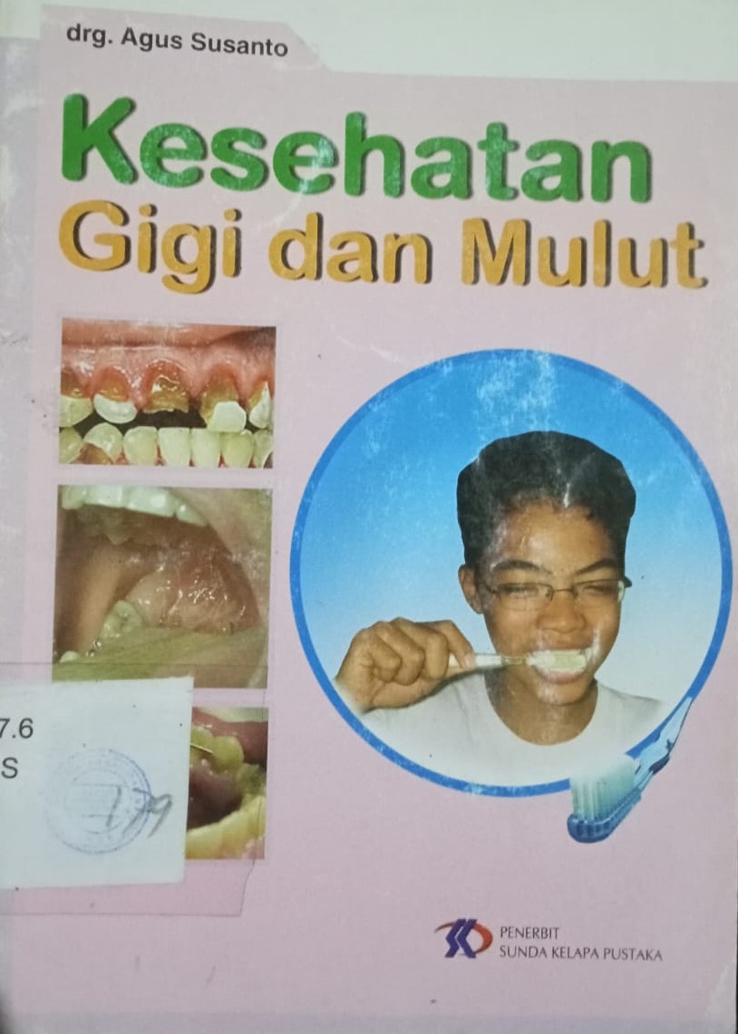Cover Kesehatan Gigi dan Mulut / Susanto, Agus