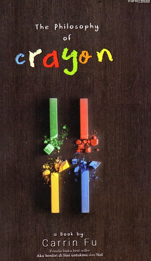 Cover The Philosophy of Crayon / Carrin Fu