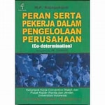 Cover Peran Serta Pekerja Dalam Pengelolaan Perusahaan / Rajagukguk