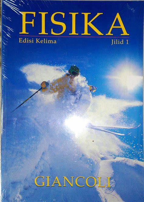 Cover Fisika Edisi Kelima Jilid I : Physics Fifth Edition :  Giancoli, Douglas C