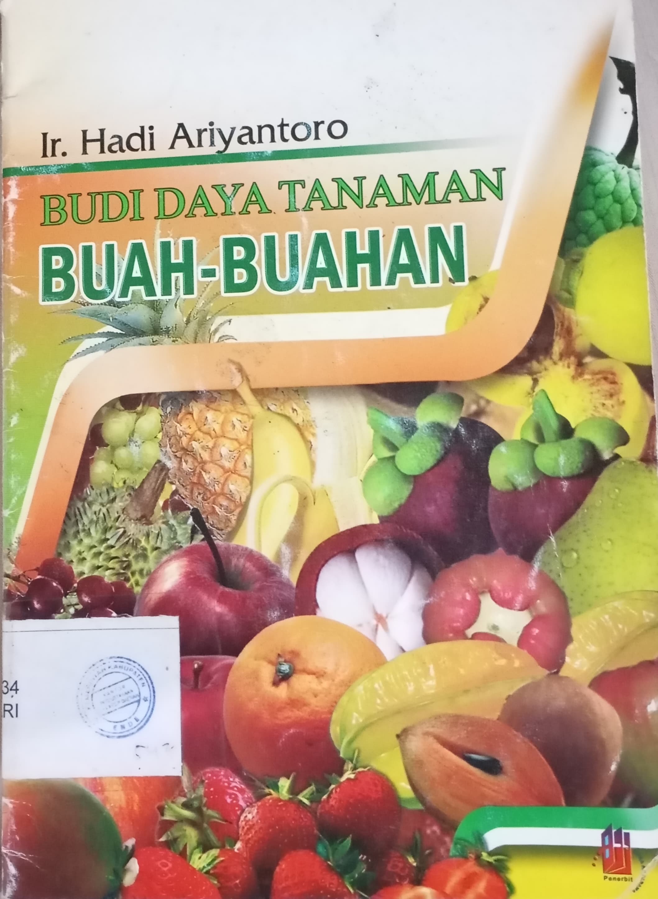 Cover Budi Daya Tanaman Buah-Buahan / Ariyantoro, Hadi
