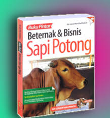 Cover Buku Pintar :  Beternak & Bisnis Sapi Potong / Samsul Fikar