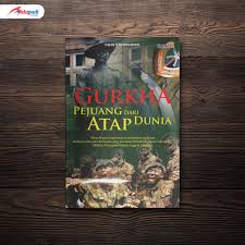Cover Gurukha Pejuang Dari Atap / Fajar S. Kurniawan