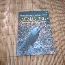 Cover Memancing di Perairan Tawar dan di Laut / Wudianto