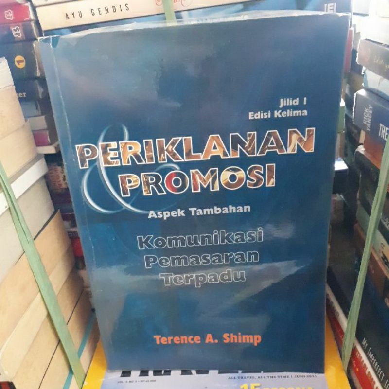 Cover Periklanan Promosi :  Aspek Tambahan Komunikasi Pemasaran Terpadu / Terence A. Shimp