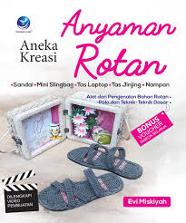 Cover Aneka Kreasi Anyaman Rotan / Evi Miskiyah