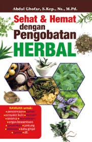 Cover Sehat dan Hemat dengan Pengobatan Herbal / Ghofar, Abdul