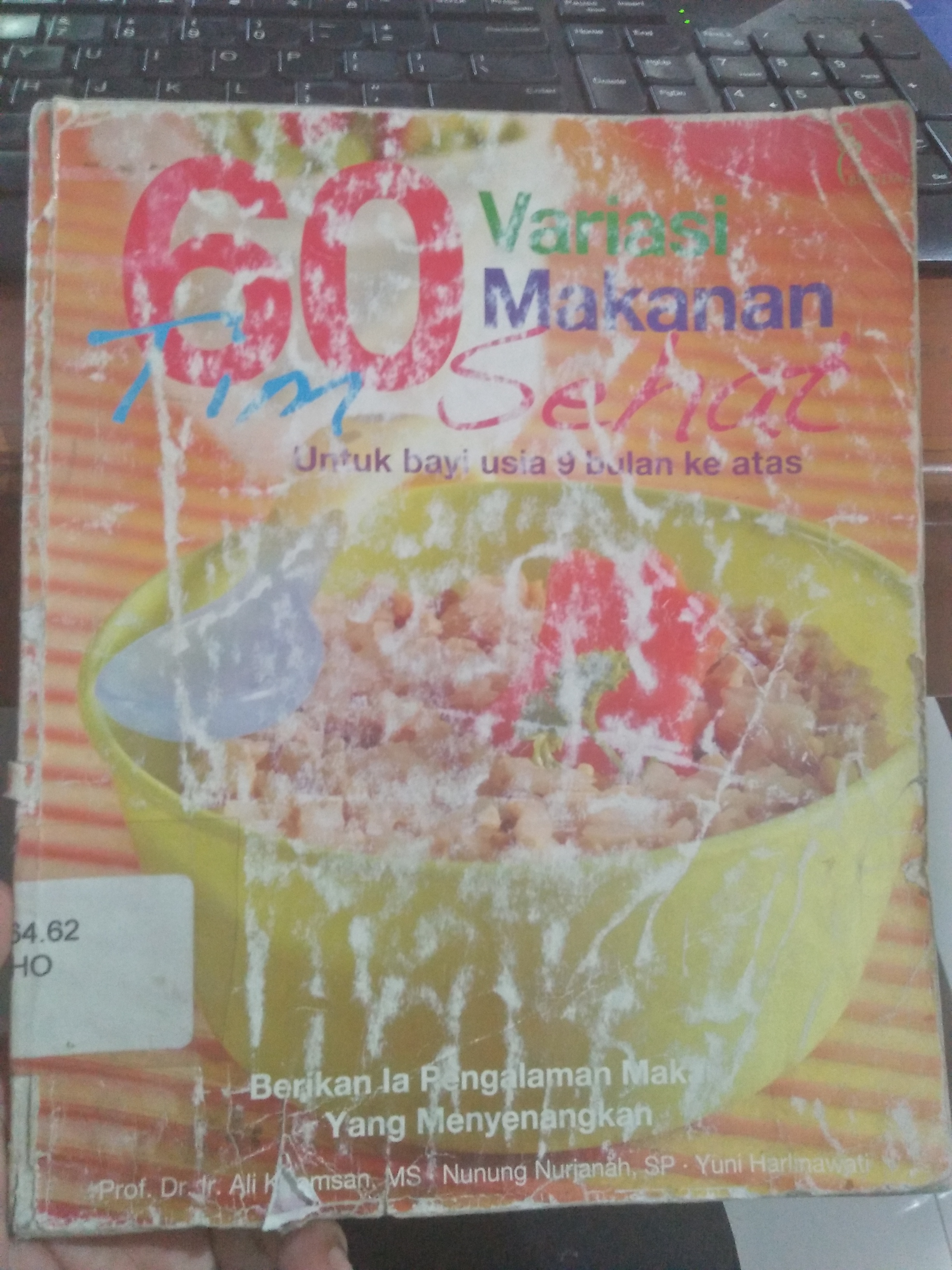 Cover 60 Variasi Makanan Tim Sehat :  untuk bayi usia 9 bulan ke atas / Khomsan,Ali